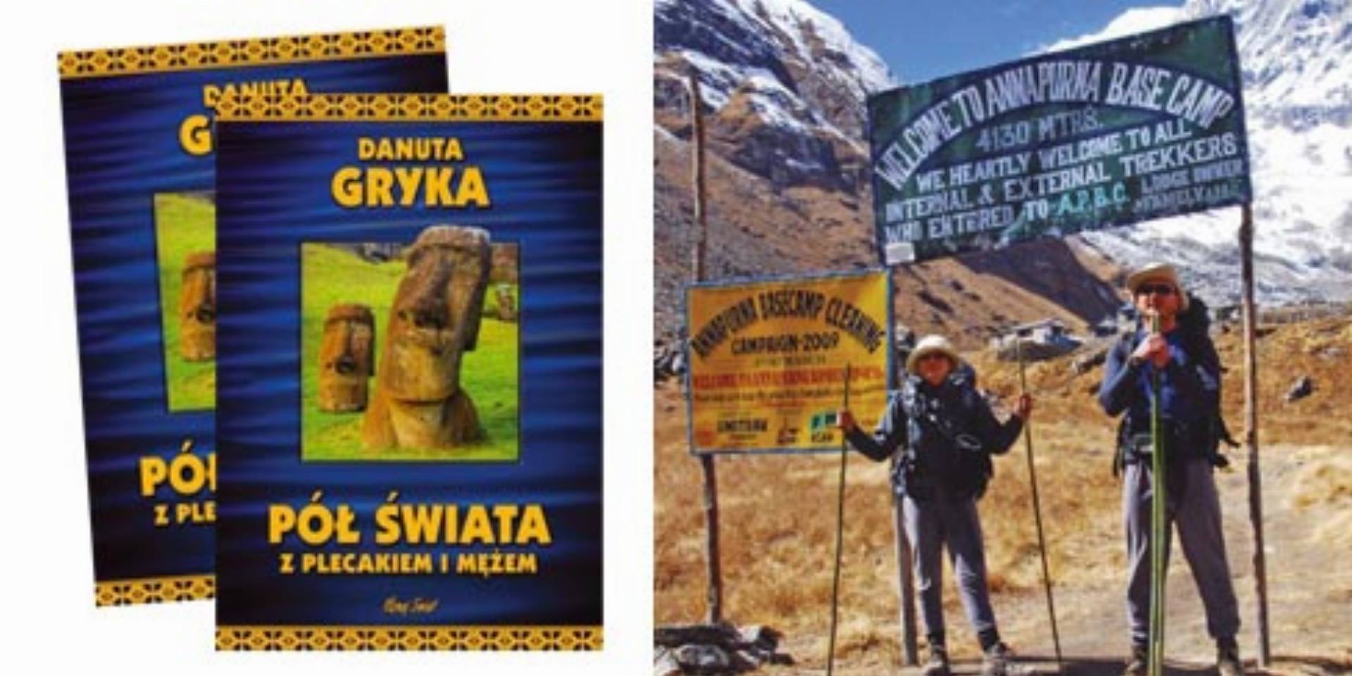 Danuta Gryka „Pół świata z plecakiem i mężem”