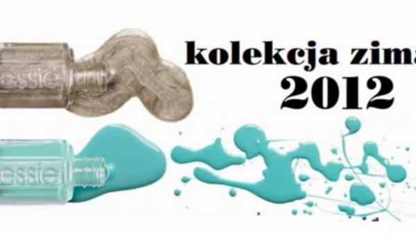Żyj, oddychaj i noś to, co Cię wyraża! essie Leading Lady – kolekcja zima 2012