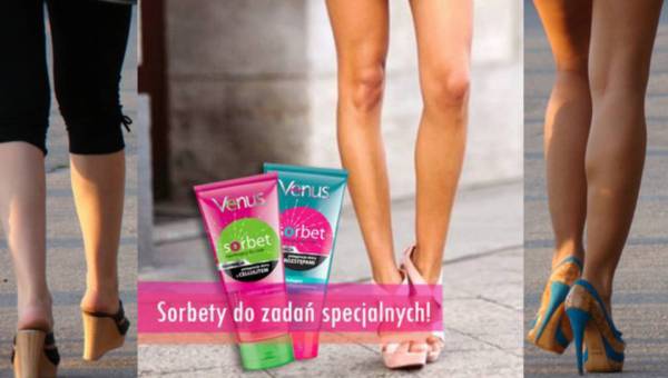 Cellulit czy rozstępy? Sorbety Venus zwalczają te problemy!
