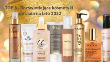 TOP 8 Rozświetlające kosmetyki do ciała – ranking 2022