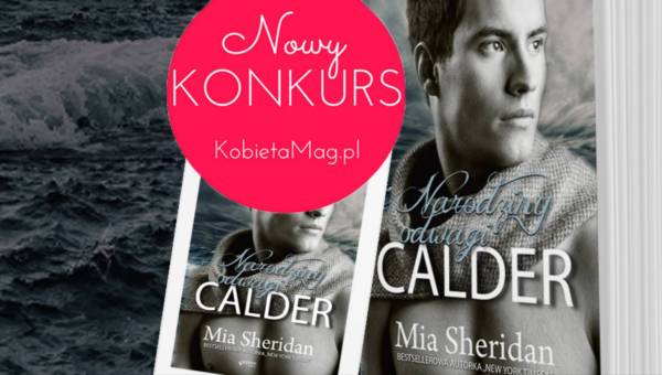Konkurs: Wygraj egzemplarz „Calder”, gorącej powieści na lato