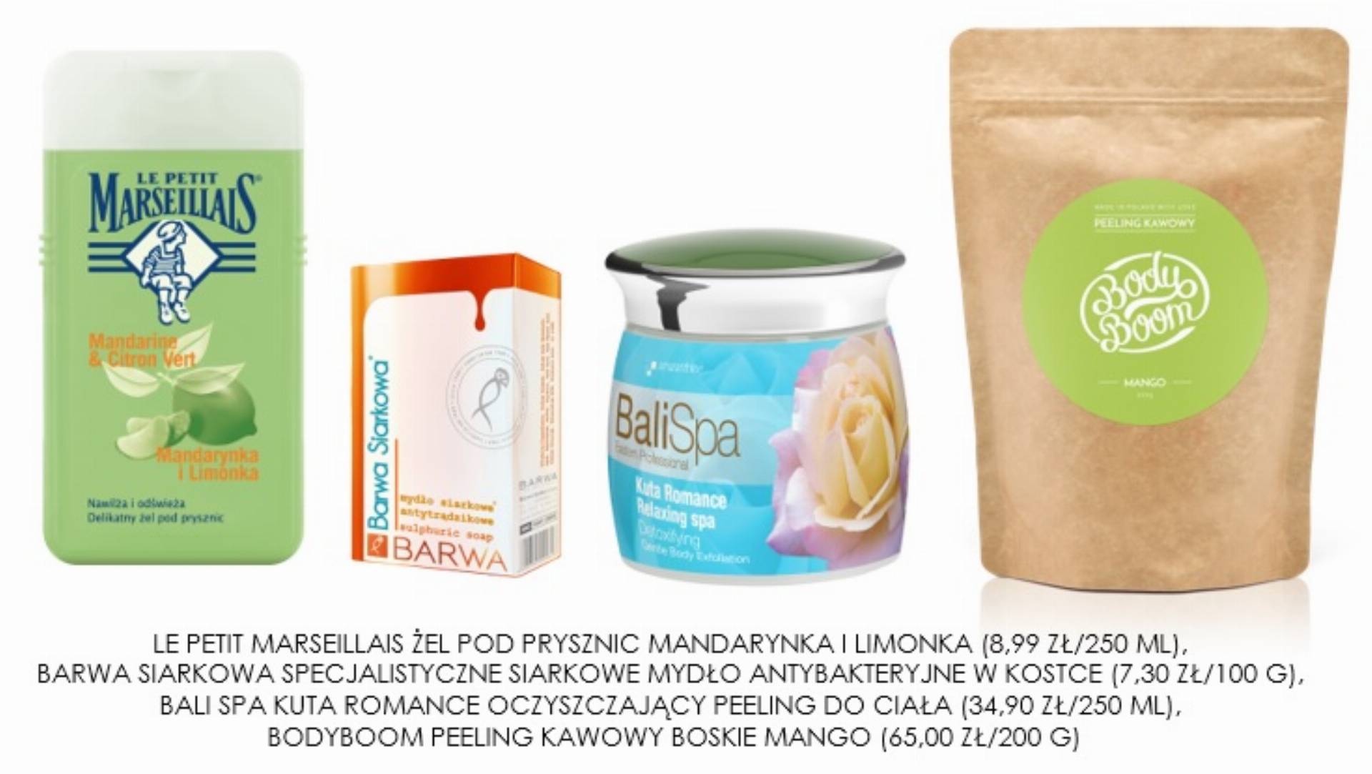 KOSMETYKI OCZYSZCZAJąCE CIAłO