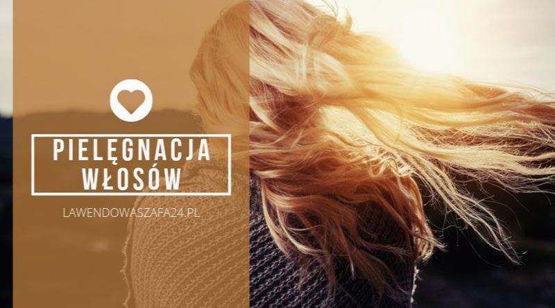 pielegnacja wlosow