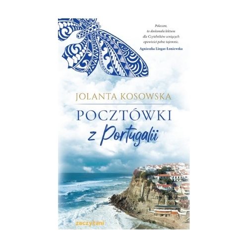 Jolanta Kosowska, “Pocztówka z Portugalii”