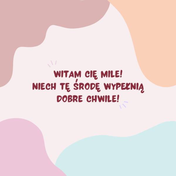kartki na środę życzenia pozdrowienia kartki na środę życzenia pozdrowienia