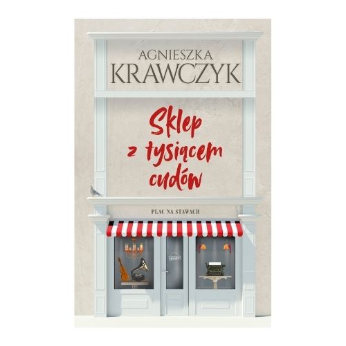 Agnieszka Krawczyk „Sklep z tysiącem cudów_ Agnieszka Krawczyk „Sklep z tysiącem cudów_