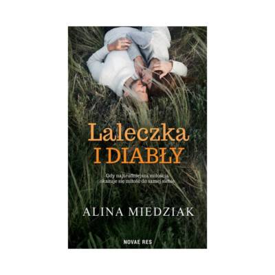 Alina Miedziak, “Laleczka i diabły” Alina Miedziak, “Laleczka i diabły”