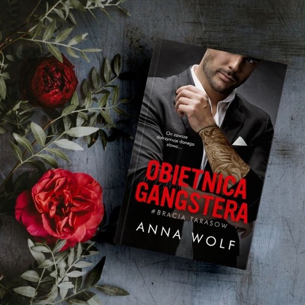 Anna Wolf Obietnica gangstera Anna Wolf Obietnica gangstera