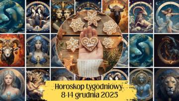 horoskop tygodniowy 8-14 grudnia 2025