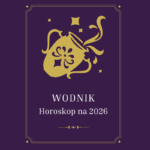 wodnik horoskop 2026