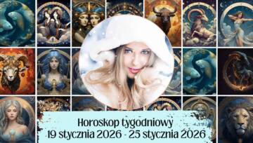 horoskop tygodniowy 19 - 25.01.2026