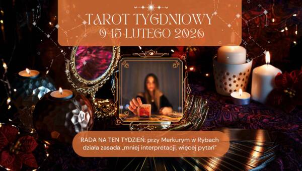 TAROT-TYGODNIOWY-9-15-LUTEGO 2026