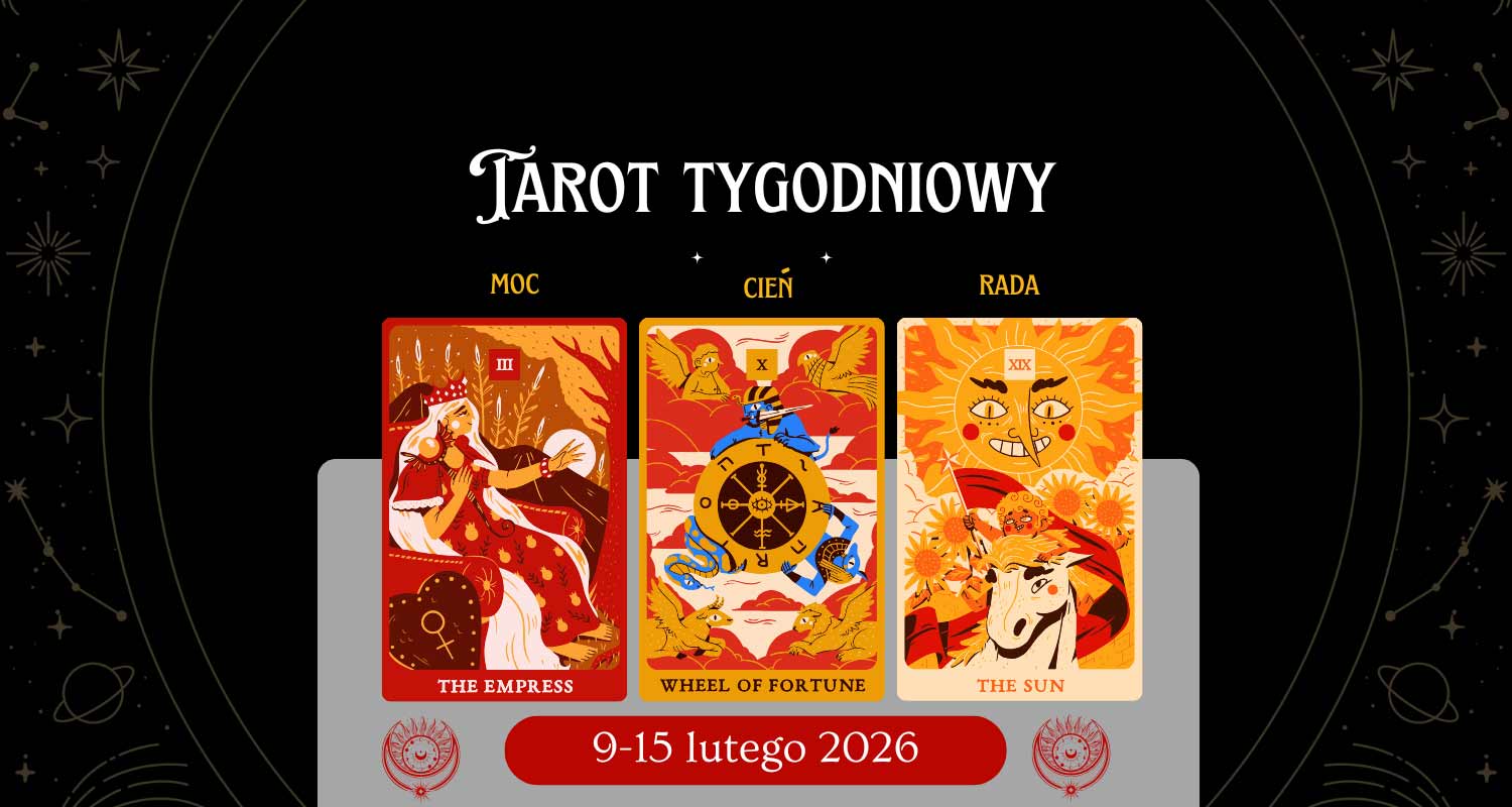 tarot tygodniowy 9-15-lutego