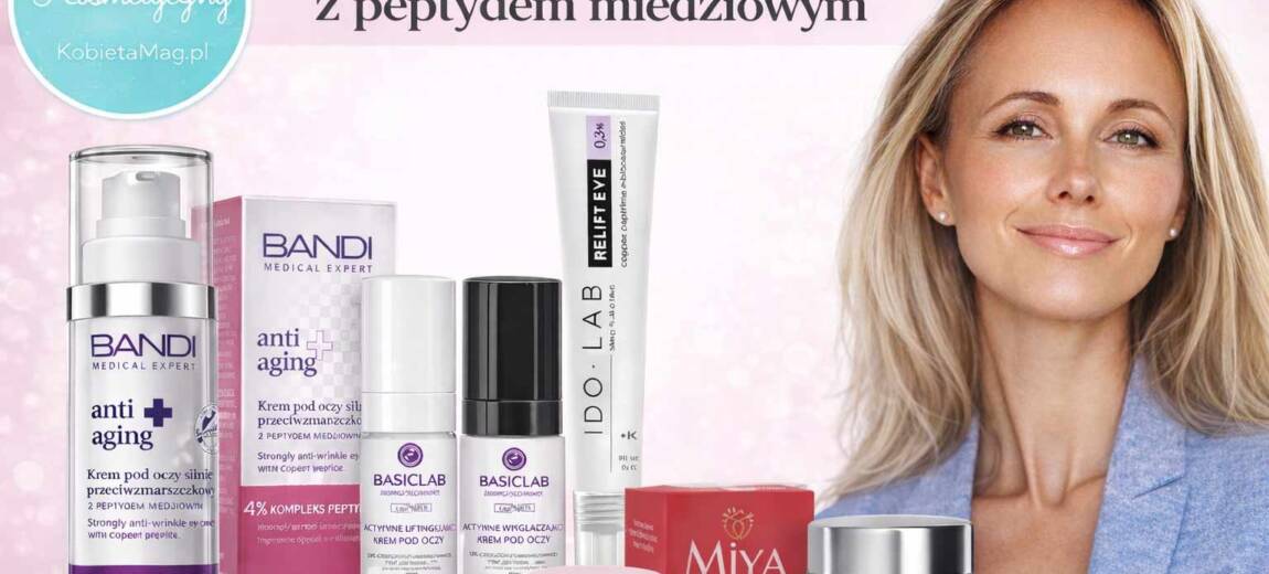 Najlepsze kremy pod oczy z peptydem miedziowym - ranking i porównanie produktów