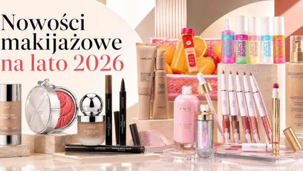 Kolaż prezentujący nowości makijażowe na lato 2026, w tym lekki krem CC INGLOT, podkład Bourjois, kosmetyki do ust NEO MAKE UP oraz letnie serie od Catrice i SENSUM MARE