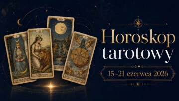 Grafika do horoskopu tarotowego na tydzień 15–21 czerwca 2026 z realistycznymi kartami Tarota: Gwiazdą, Mocą, Księżycem i Kołem Fortuny na granatowo-złotym tle.