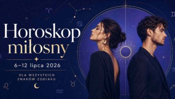 Horoskop miłosny 6–12 lipca 2026 dla wszystkich znaków zodiaku – astrologiczna grafika o relacjach, flirtach i uczuciach