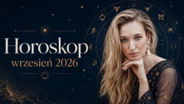 horoskop na wrzesień 2026 dla wszystkich znaków zodiaku