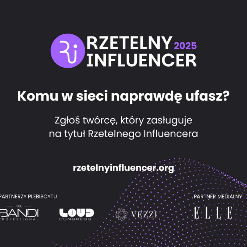 Rusza Rzetelny Influencer 2025. BANDI ponownie szuka twórców, których wpływ opiera się na wiedzy i zaufaniu